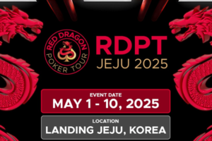 5/1~5/10 레드 드래곤 포커 투어 제주 챔피언십 이벤트