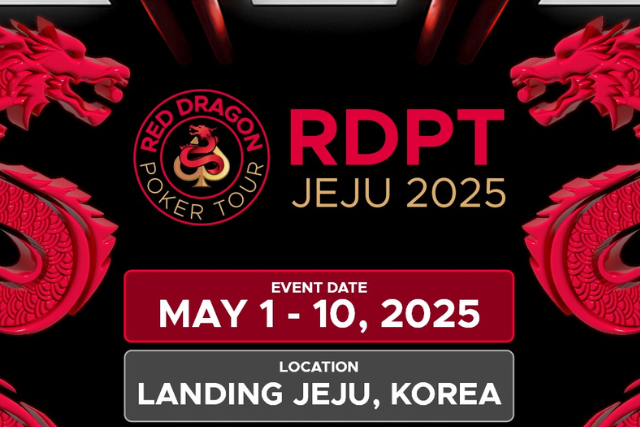 5/1~5/10 레드 드래곤 포커 투어 제주 챔피언십 이벤트