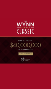 5월 21일부터 7월 14일까지 윈 썸머 클래식, 총상금 보장 4천만 달러