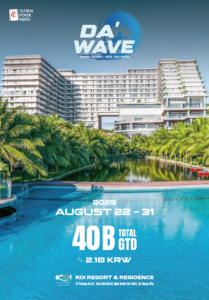 8월 22일부터 8월 31일까지 DA’WAVE 포커 시리즈 – RIDE THE WAVE 총상금 보장: 400억 VND